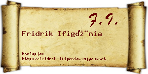 Fridrik Ifigénia névjegykártya